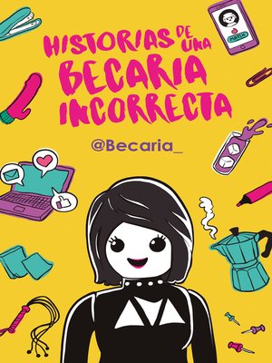 cover image of Historias de una becaria incorrecta